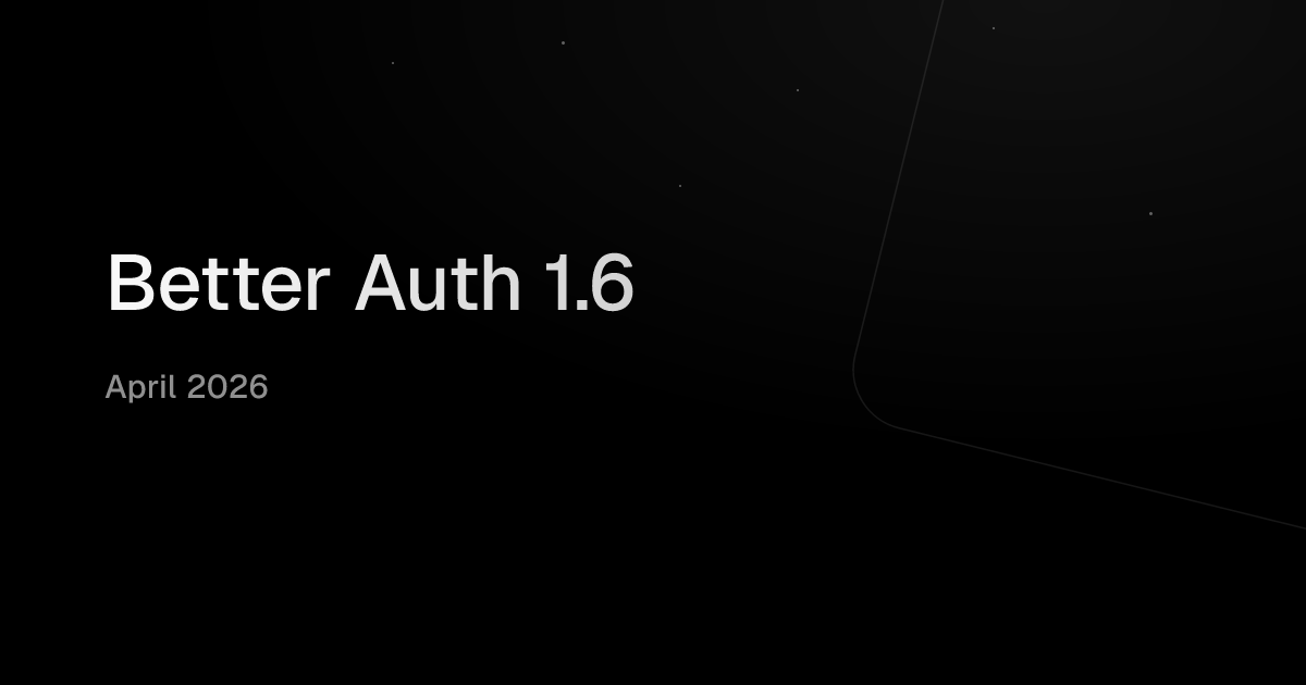 Better Auth 1.6